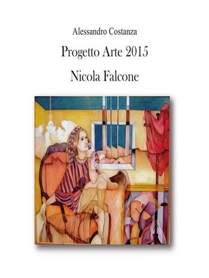 cover image of Progetto arte 2015--Nicola Falcone